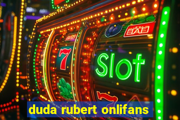 duda rubert onlifans